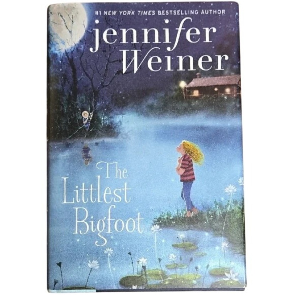 The‎ Littlest Bigfoot by Jennifer Weiner - Hardcover